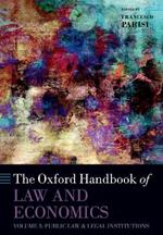 The Oxford Handbook of Law and Economics: Volume 3: Public Law and Legal Institutions