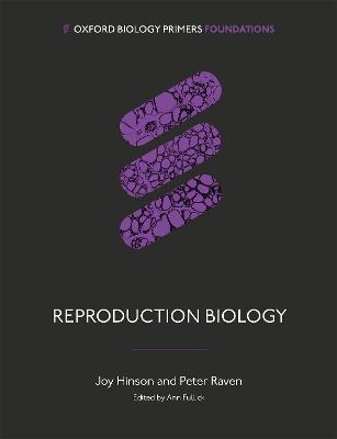 Reproduction Biology - Joy Hinson,Peter Raven - cover