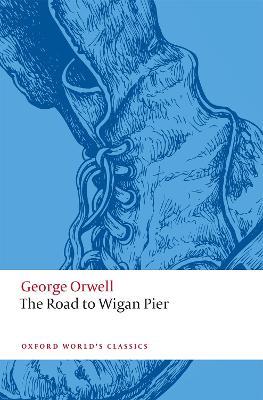 The Road to Wigan Pier - George Orwell - cover
