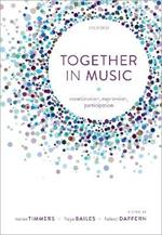 Together in Music: Coordination, expression, participation