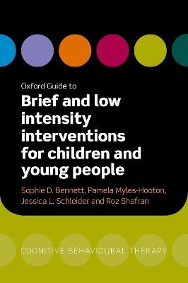 Oxford Guide to Brief and Low Intensity Interventions for Children and Young People - cover
