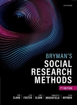 Bryman's Social Research Methods - Tom Clark,Liam Foster,Luke Sloan - cover