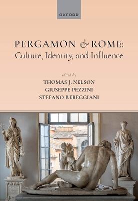 Pergamon and Rome: Culture, Identity, and Influence - cover