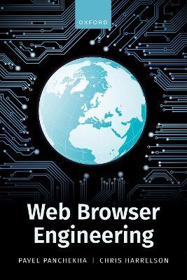 Web Browser Engineering - Pavel Panchekha,Chris Harrelson - cover