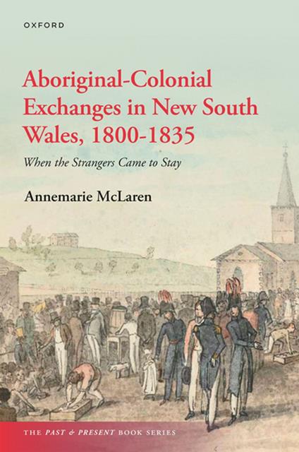 Aboriginal-Colonial Exchanges in New South Wales, 1800-1835