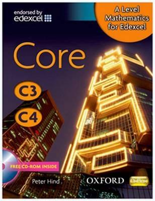 A Level Mathematics for Edexcel: Core C3/C4 - M. R. Heylings - cover