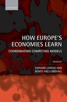How Europe's Economies Learn: Coordinating Competing Models - cover