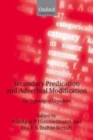 Secondary Predication and Adverbial Modification: The Typology of Depictives - cover