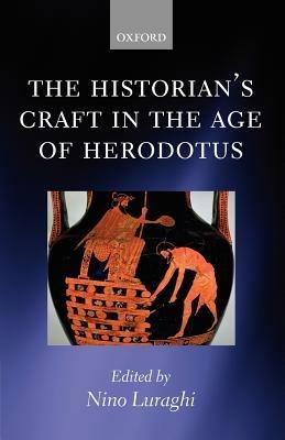 The Historian's Craft in the Age of Herodotus - cover