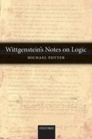 Wittgenstein's Notes on Logic - Michael Potter - cover