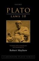 Plato: Laws 10: Translated with an introduction and commentary - cover