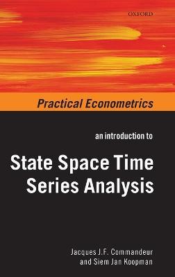 An Introduction to State Space Time Series Analysis - Jacques J.F. Commandeur,Siem Jan Koopman - cover