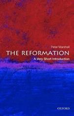 The Reformation: A Very Short Introduction
