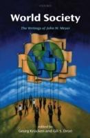 World Society: The Writings of John W. Meyer - cover