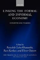 Linking the Formal and Informal Economy: Concepts and Policies - cover