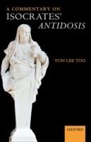 A Commentary on Isocrates' Antidosis - Yun Lee Too - cover