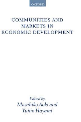 Communities and Markets in Economic Development - cover