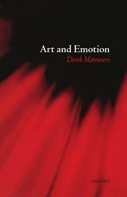 Art and Emotion - Derek Matravers - cover