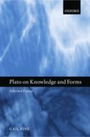 Plato on Knowledge and Forms: Selected Essays - Gail Fine - cover