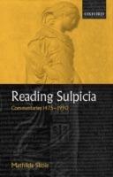 Reading Sulpicia: Commentaries 1475 - 1990 - Mathilde Skoie - cover