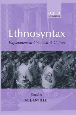 Ethnosyntax: Explorations in Grammar and Culture - cover