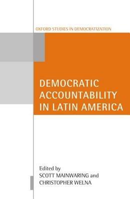 Democratic Accountability in Latin America - cover