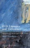 D. H. Lawrence and 'Difference': Postcoloniality and the Poetry of the Present - Amit Chaudhuri,Tom Paulin - cover