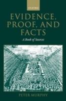 Evidence, Proof, and Facts: A Book of Sources - cover