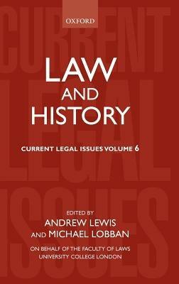 Law and History: Current legal Issues 2003 Volume 6 - cover