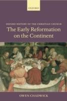 The Early Reformation on the Continent - Owen Chadwick - cover