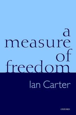 A Measure of Freedom - Ian Carter - cover