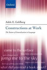 Constructions at Work: The nature of generalization in language
