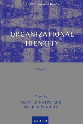 Organizational Identity: A Reader - cover