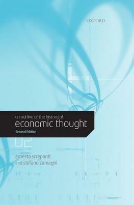 An Outline of the History of Economic Thought - Ernesto Screpanti,Stefano Zamagni - cover