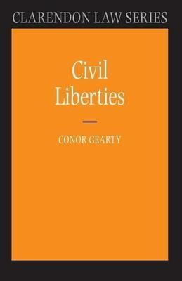Civil Liberties - Conor Gearty - cover