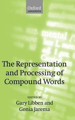 The Representation and Processing of Compound Words - cover