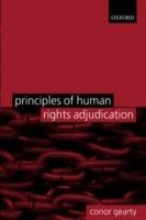 Principles of Human Rights Adjudication - Conor Gearty - cover