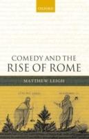 Comedy and the Rise of Rome - Matthew Leigh - cover