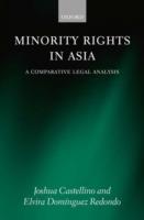 Minority Rights in Asia: A Comparative Legal Analysis - Joshua Castellino,Elvira Domínguez Redondo - cover