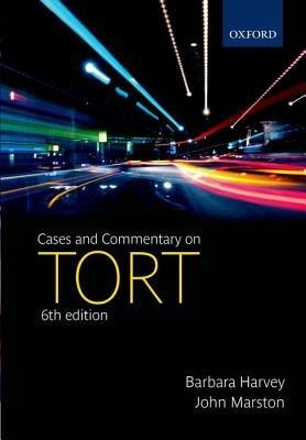 Cases and Commentary on Tort - Barbara Harvey,John Marston - cover