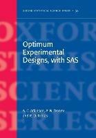 Optimum Experimental Designs, with SAS - Anthony Atkinson,Alexander Donev,Randall Tobias - cover