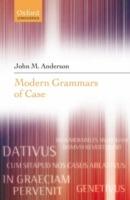 Modern Grammars of Case - John M. Anderson - cover