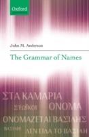 The Grammar of Names - John M. Anderson - cover