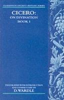 Cicero On Divination. Book 1 - cover