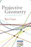 Projective Geometry: An introduction - Rey Casse - cover