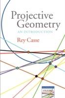 Projective Geometry: An introduction - Rey Casse - cover