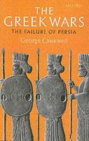 The Greek Wars: The Failure of Persia