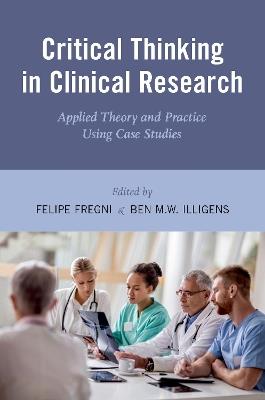 Critical Thinking in Clinical Research: Applied Theory and Practice Using Case Studies - cover