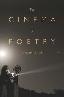 The Cinema of Poetry - P. Adams Sitney - cover