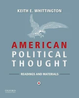 American Political Thought - Keith E Whittington - cover
